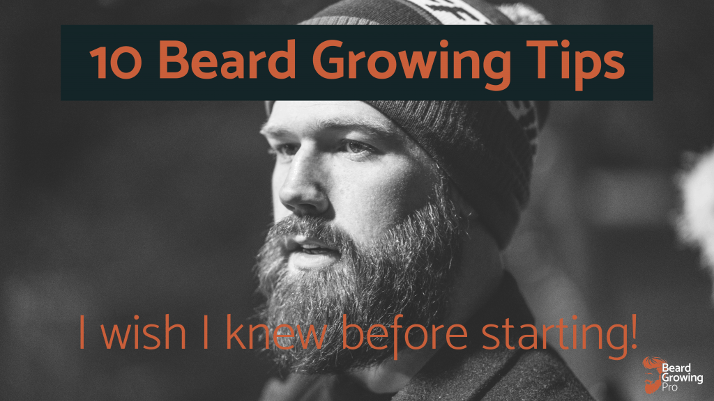 Beard Growing Tips