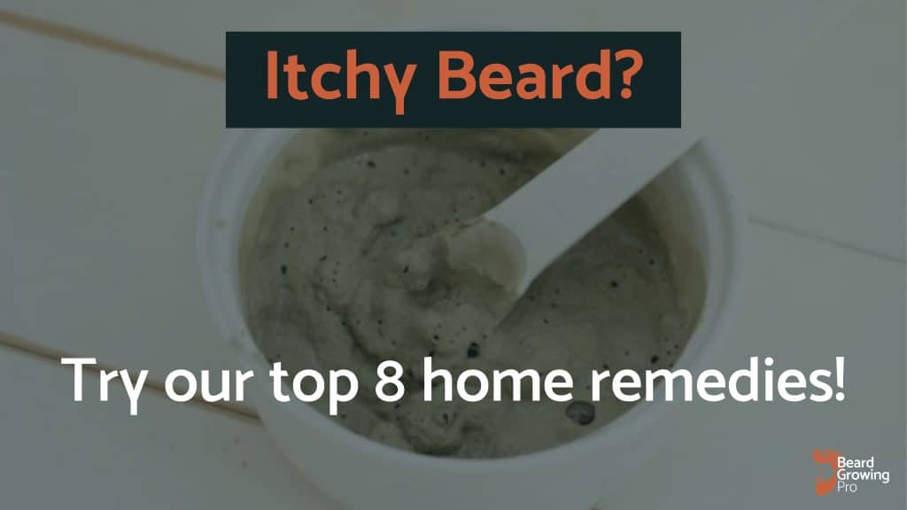 best itchy beard home remedy