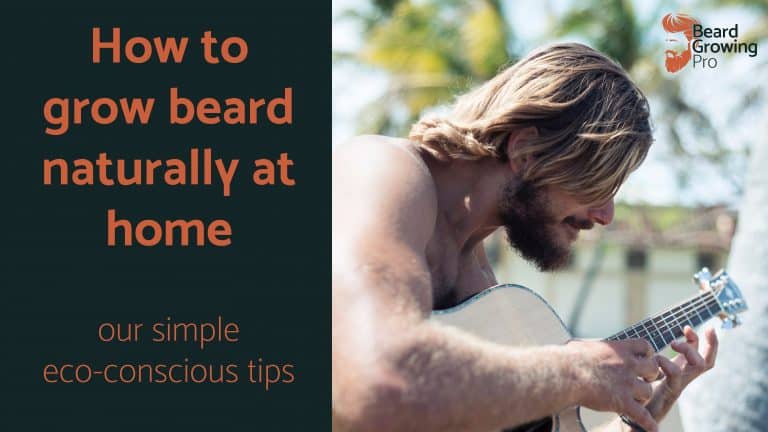 how to grow beard naturally at home