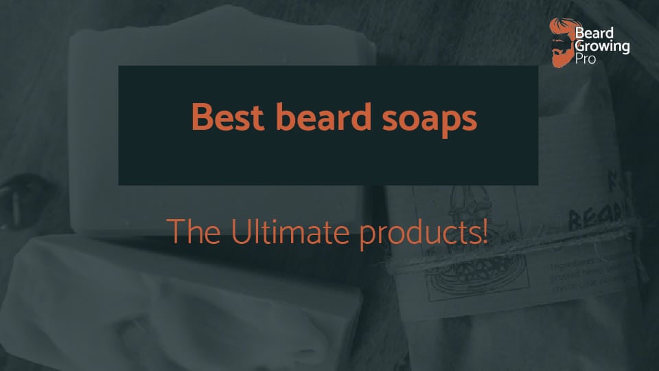 best beard soap
