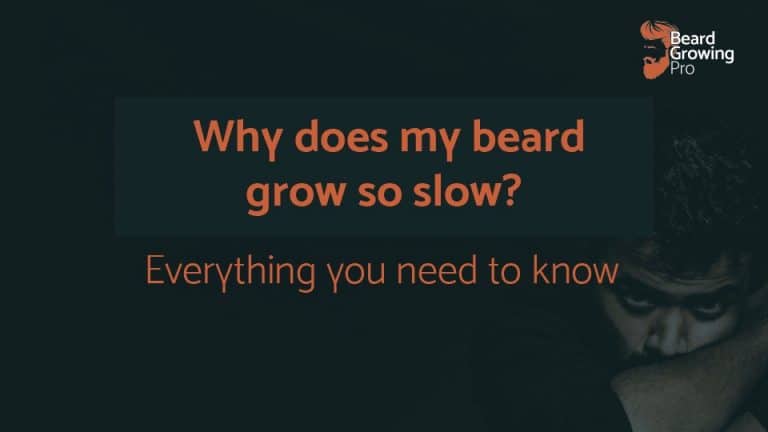 why does my beard grow so slow