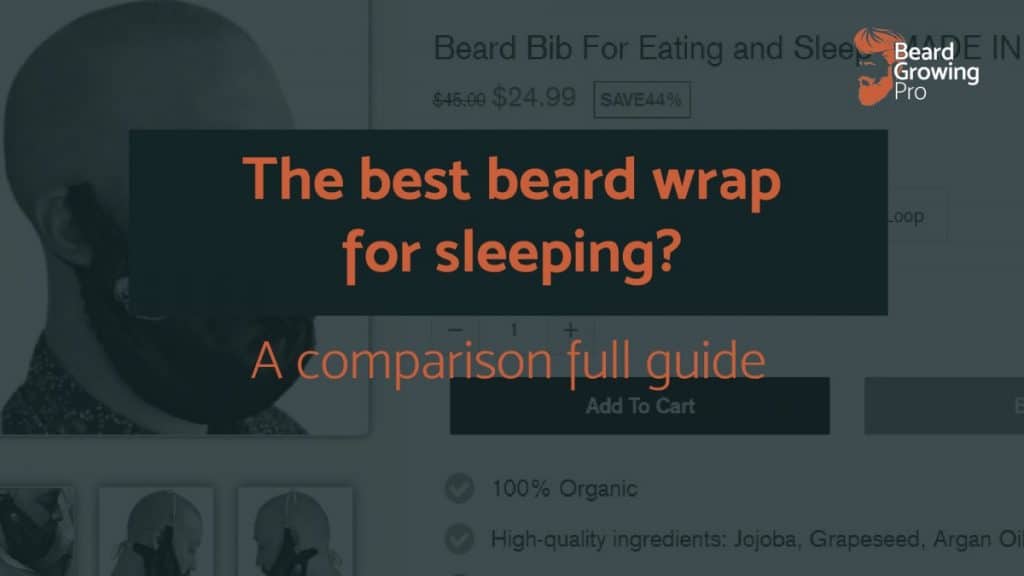 Beard wrap for sleeping