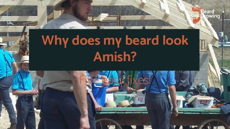 Why does my beard look Amish