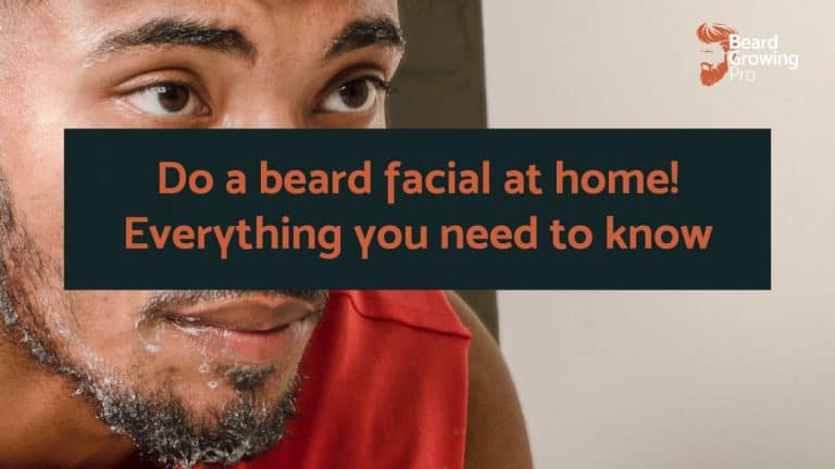 beard facial at home
