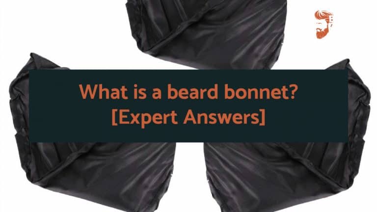 What is a beard bonnet? [Expert Answers]