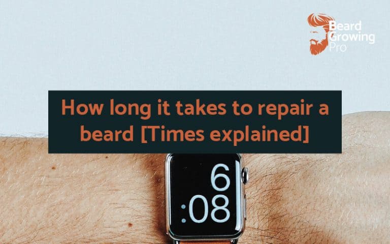 How long does it take to repair a beard